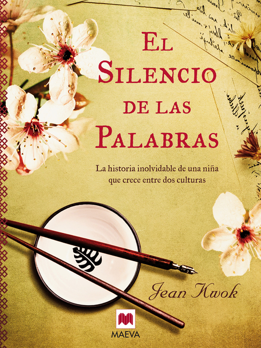 Title details for El silencio de las palabras by Jean Kwok - Available